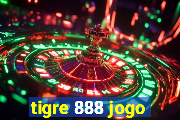 tigre 888 jogo